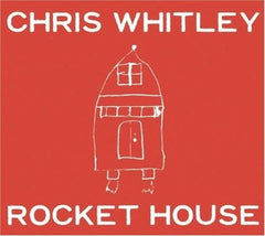 Chris Whitley - ROCKET HOUSE - [CD]