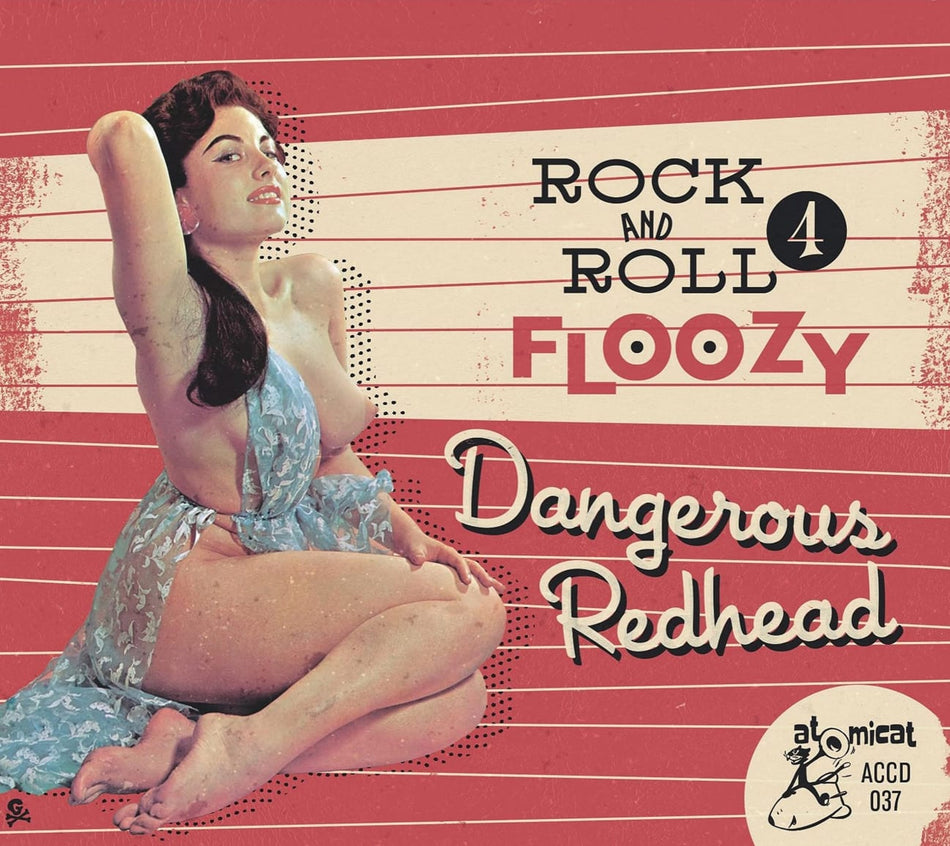 Various Artists - Rock 'n' Roll Floozy 4: Dangerous Redhead (Various Artists) - [CD]