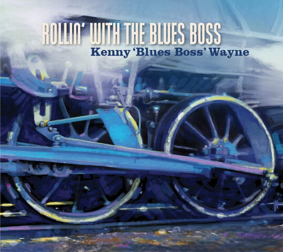Kenny 'Blues Boss' Wayne* - ' ' * - ROLLIN' WITH THE - [CD]