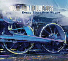 Kenny 'Blues Boss' Wayne* - ' ' * - ROLLIN' WITH THE - [CD]