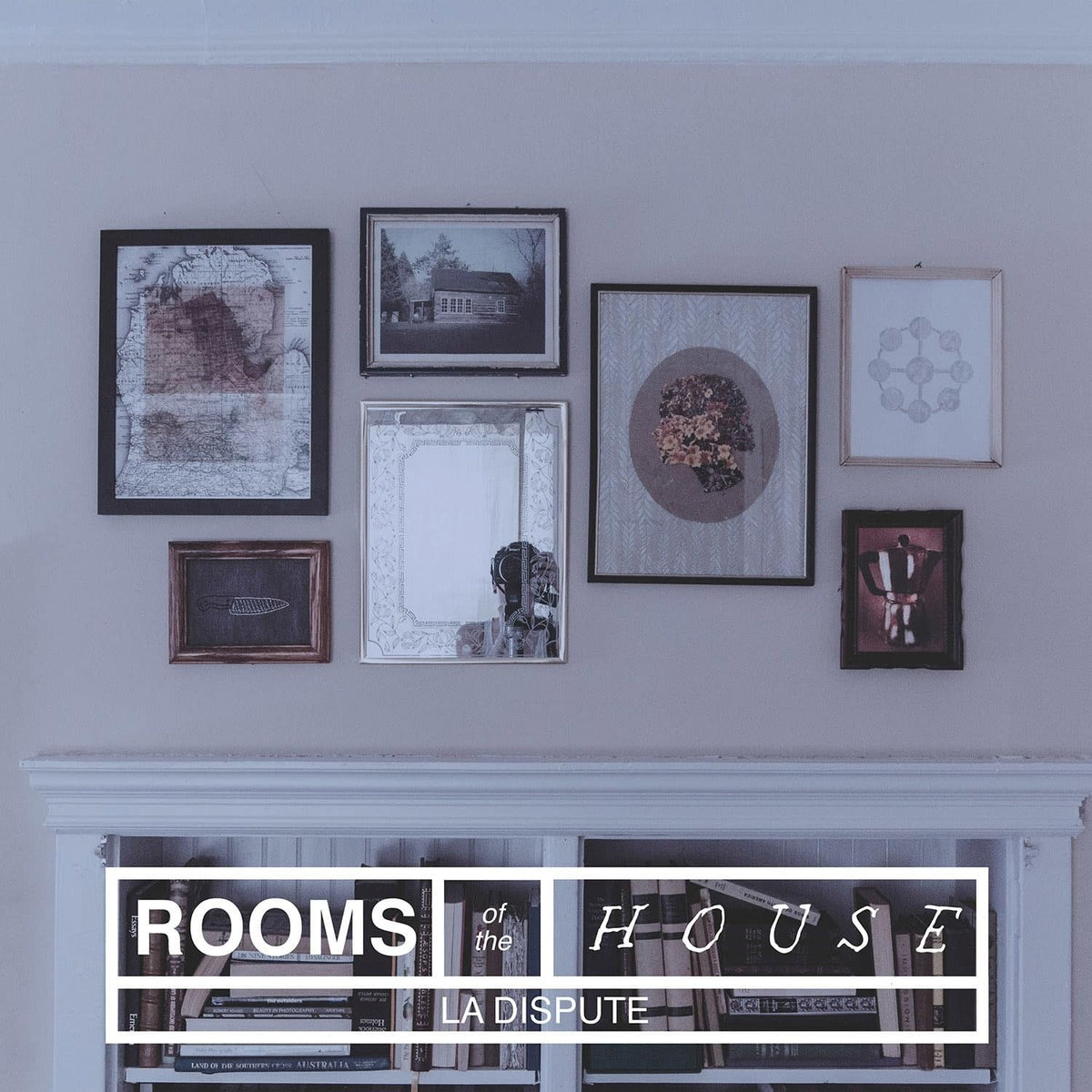 La Dispute - Rooms Of The House - [Vinyl]