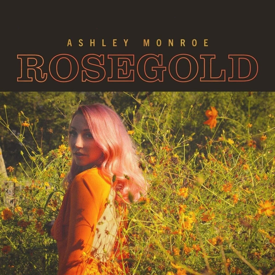 Ashley Monroe - Rosegold - [Vinyl]