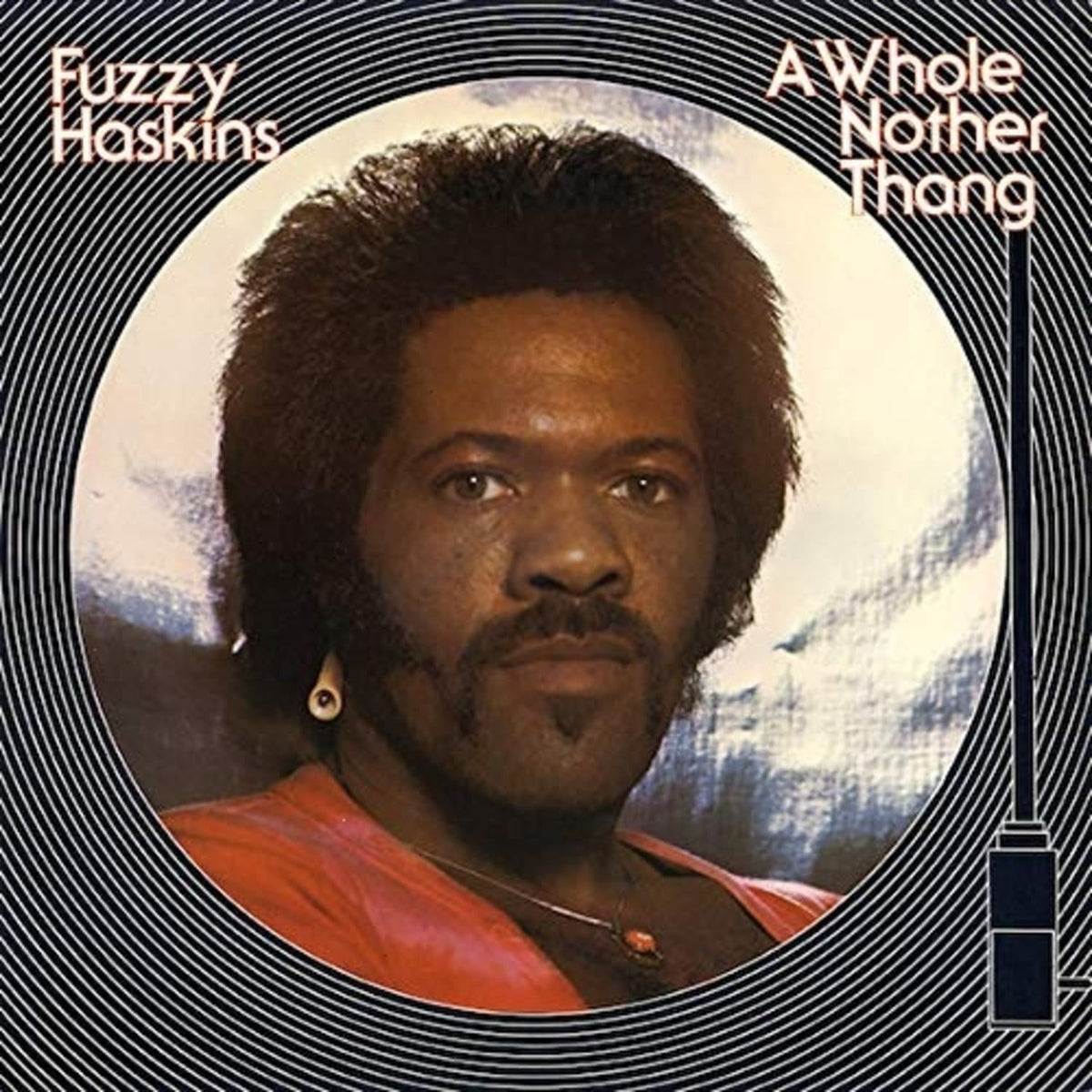 Haskins Fuzzy - RSD 2019 - A Whole Nother Thang - [Vinyl]
