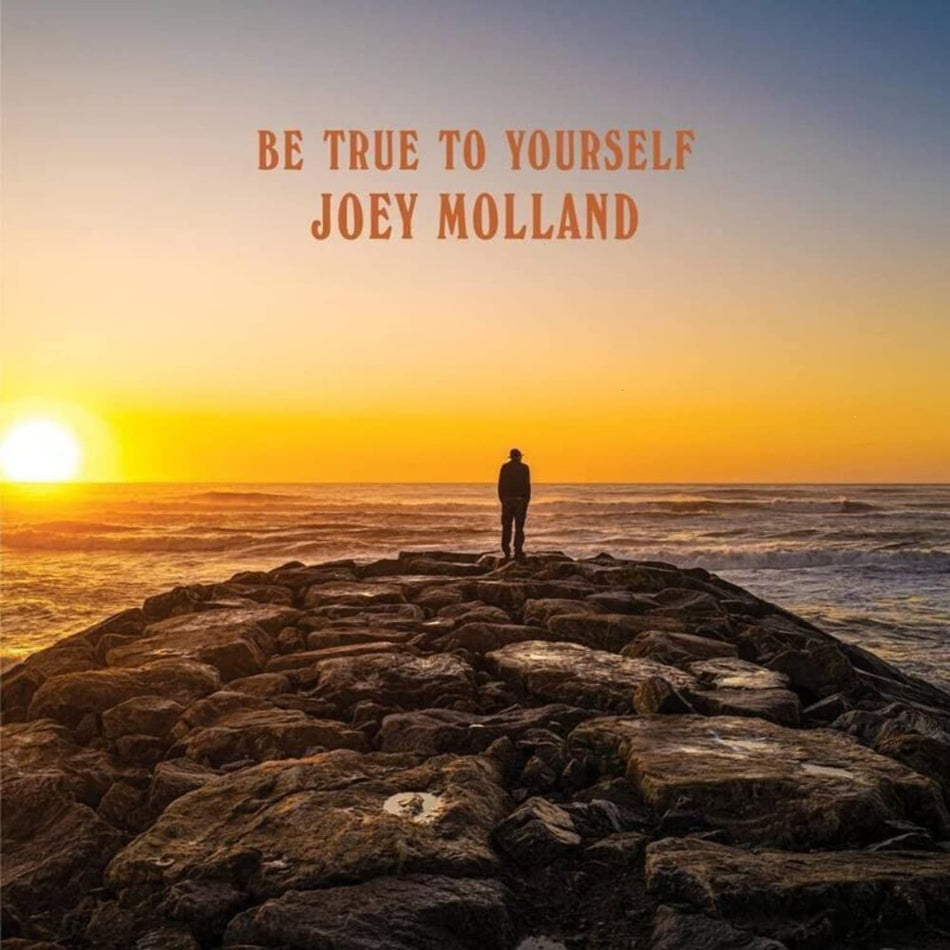 Joey Mollan - Be True To Yourself - (Colored Vinyl, Orange) - [Vinyl]