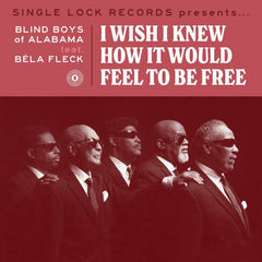 The Blind Boys of Alabama - I Wish I Knew How It Would Feel to Be Free (feat. Bela Fleck) (RSD) - (Colored Vinyl) - [Vinyl]