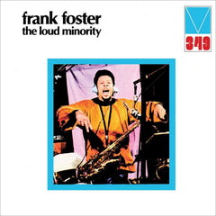 Frank Foster - The Loud Minority - [Vinyl]