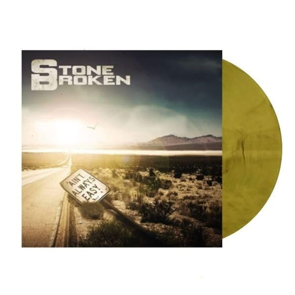 Stone Broken - Ain't Always Easy - Limited 140-Gram Yellow Colored - [Vinyl]