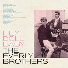 The Everly Brothers - Hey Doll Baby - (Colored Vinyl, Blue) - [Vinyl]
