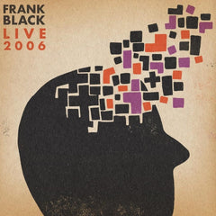 Frank Black - Live 2006 - (Colored Vinyl, Orange, Slipsleeve/Digsleeve Packaging) - [Vinyl]