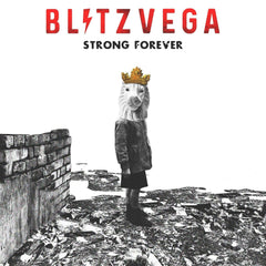 Blitz Vega - STRONG FOREVER - [Vinyl]