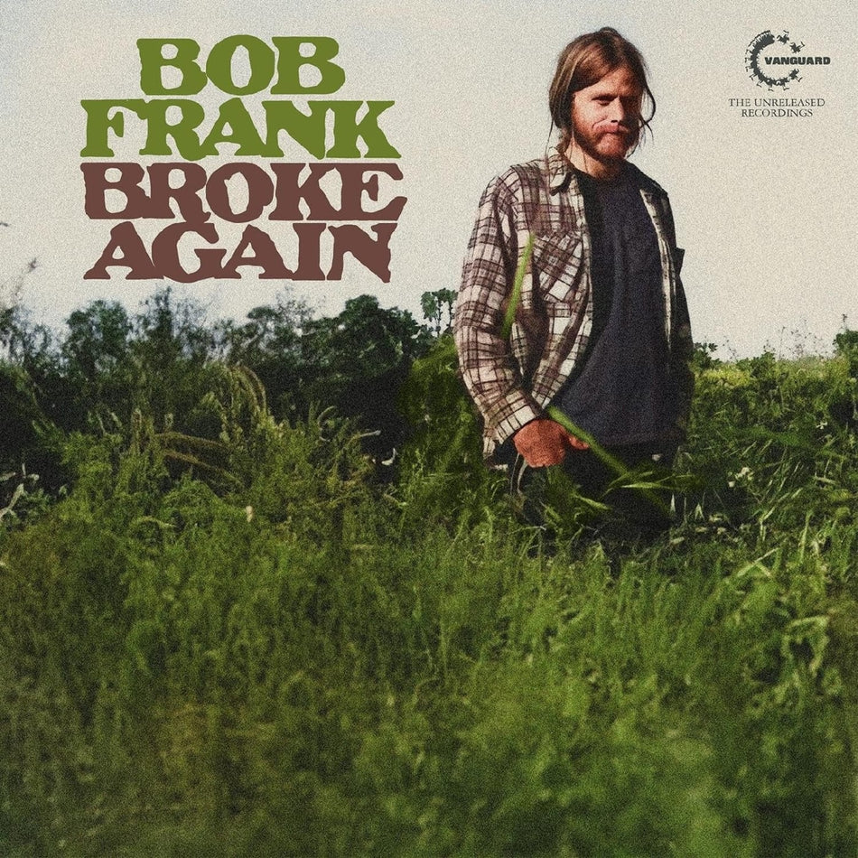 Bob Frank - Broke Again - The Unreleased Recordings - (RSD Exclusive, Colored Vinyl, Green) - [Vinyl]