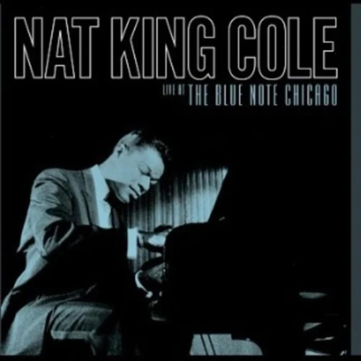 Nat King Cole - Live At The Blue Note Chicago - (180 Gram Vinyl) - [Vinyl]