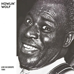 Howlin' Wolf - Live in Europe 1964 - (RSD Exclusive, Clear Vinyl, Smoke) - [Vinyl]