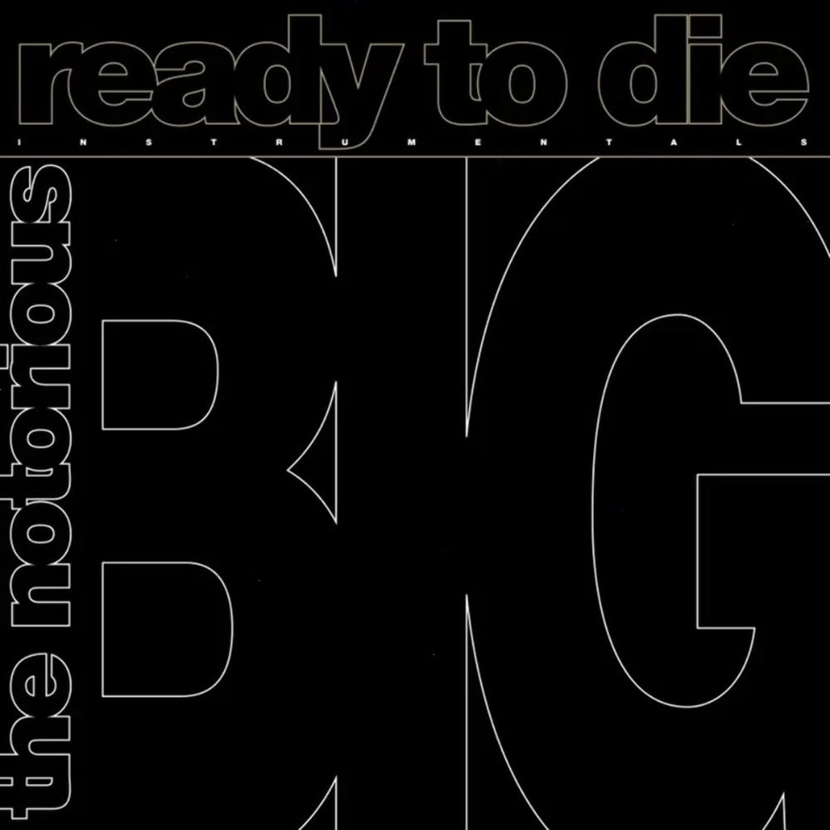 Notorious B.I.G - Ready to Die: The Instrumentals - (RSD Exclusive, 140 Gram Vinyl) - [Vinyl]