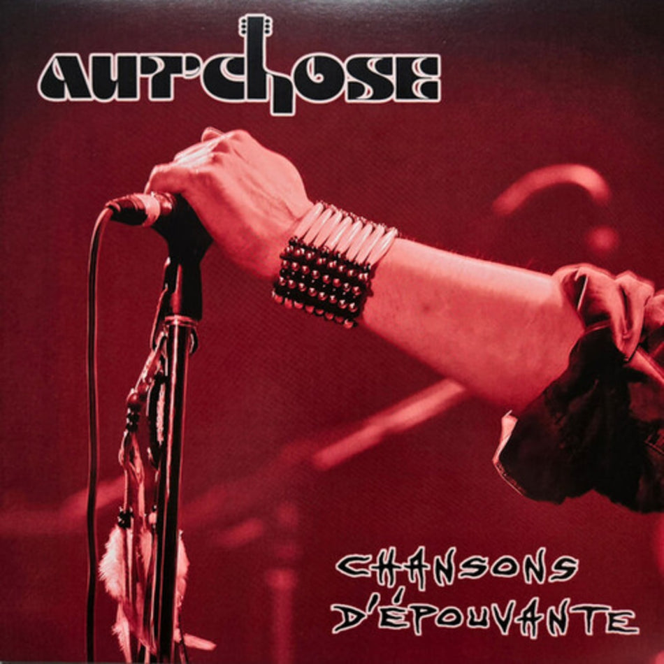 Aut'Chose - Chansons D'Epouvante - Limited - [Vinyl]