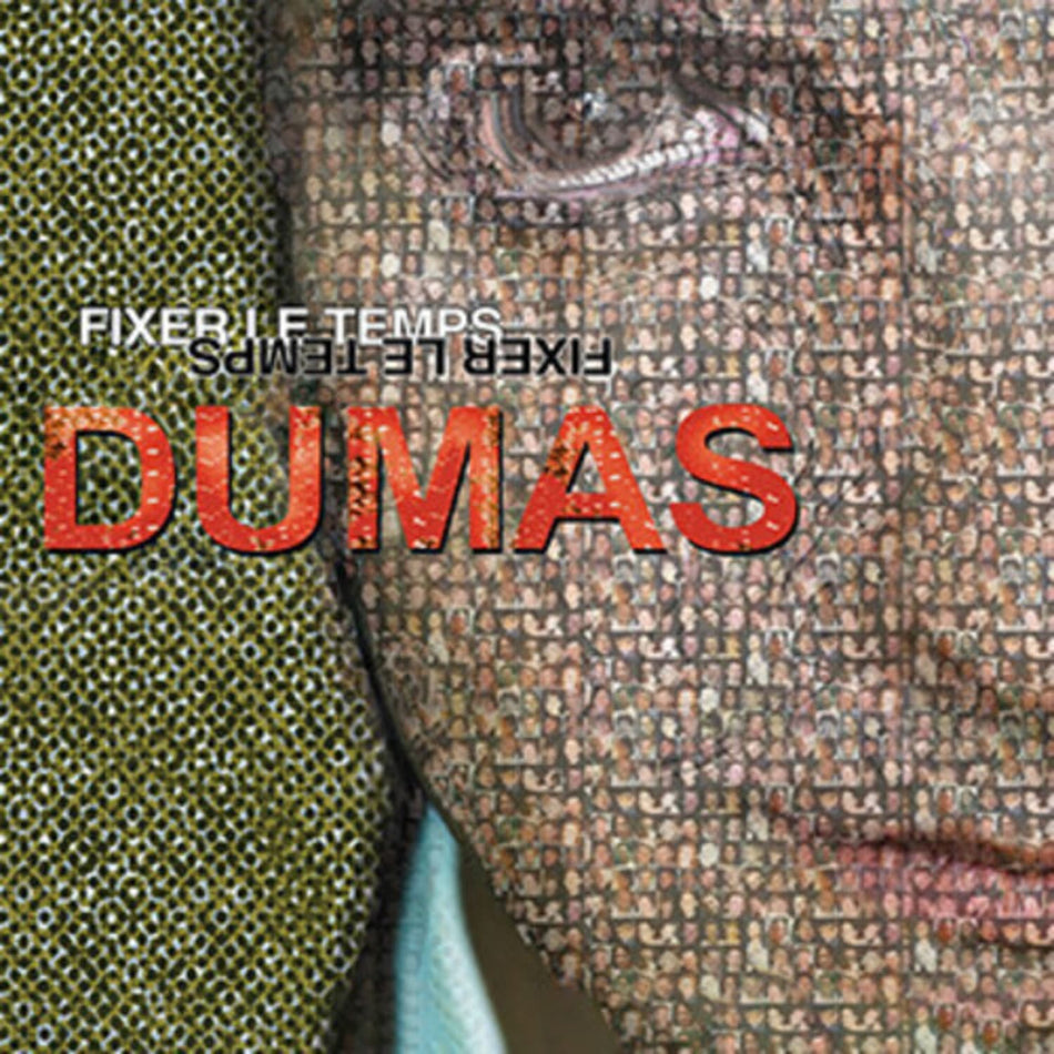 Dumas - Fixer Le Temps - Limited Colored - [Vinyl]