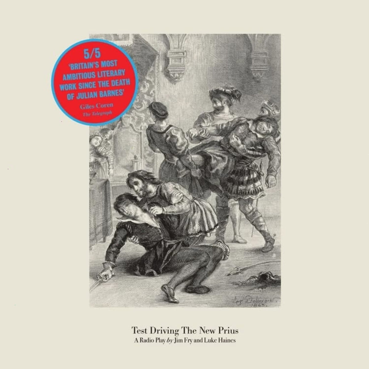 Fry Jim & Luke Haines - RSD 2025 - TEST DRIVING THE NEW PRIUS: A RADIO PLAY - [Vinyl]