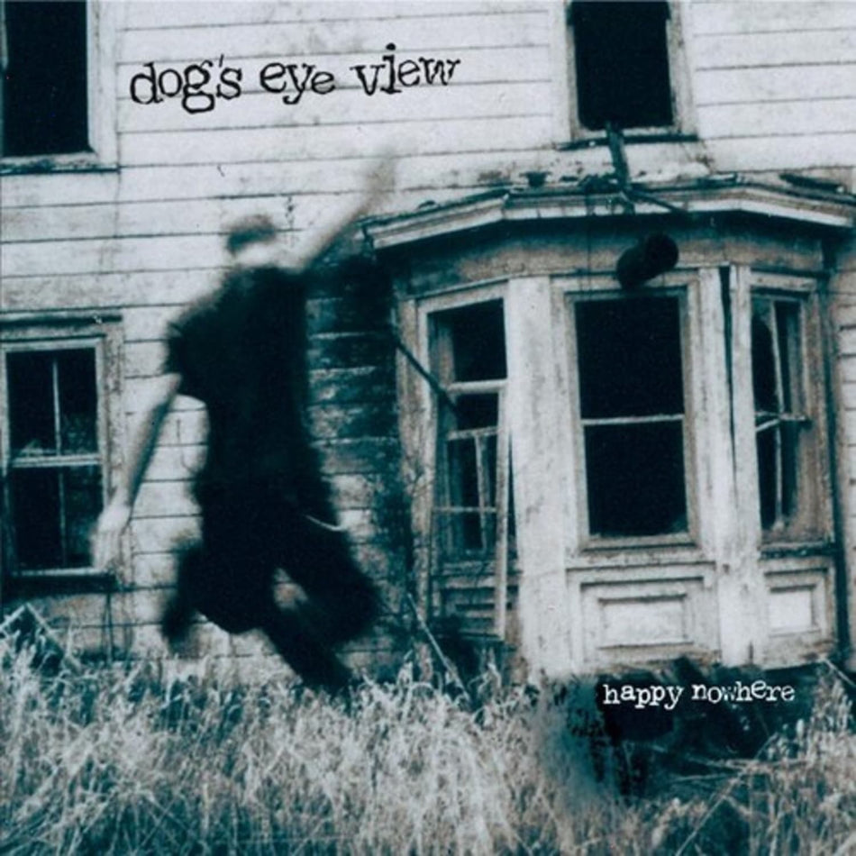 Dog's Eye View - Happy Nowhere - (RSD Exclusive) - [Vinyl]