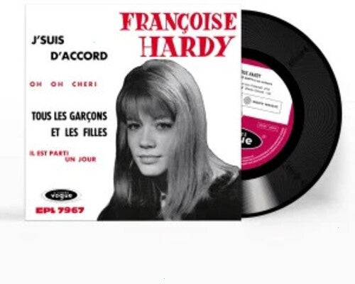 Francoise Hardy - J'suis D'accord / Tous Les Garcons Et Les Filles De Mon Age - [Vinyl]