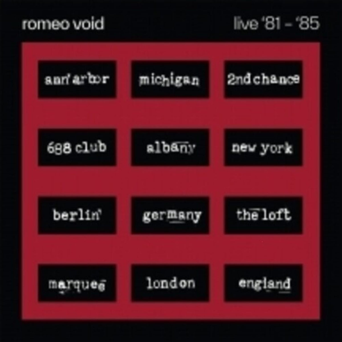 Romeo Void - The Best Of Romeo Void Live '81-'85 - (RSD Exclusive) - [Vinyl]