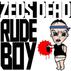 Zeds Dead - Rude Boy - [Vinyl]