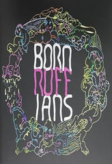 Born Ruffians - Ruff: Deluxe Edition - [Vinyl]