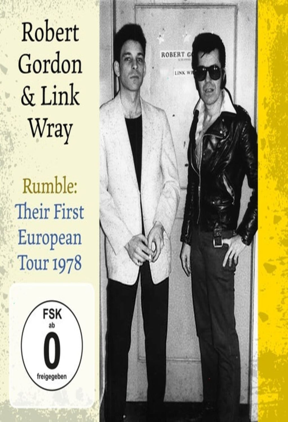 Robert Gordon & Link Wray - Rumble: Their First European Tour 1978 - (With DVD) - [DVD + CD]