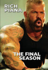 Rich Piana: The Final Season - [DVD]