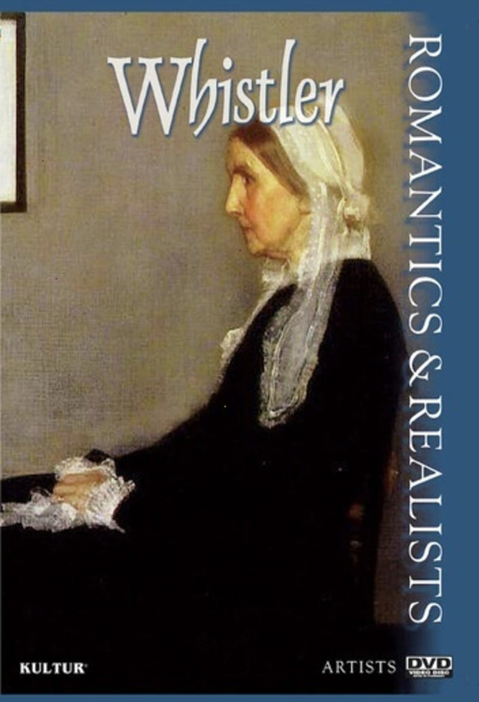 Romantics And Realists: Whistler - [DVD]