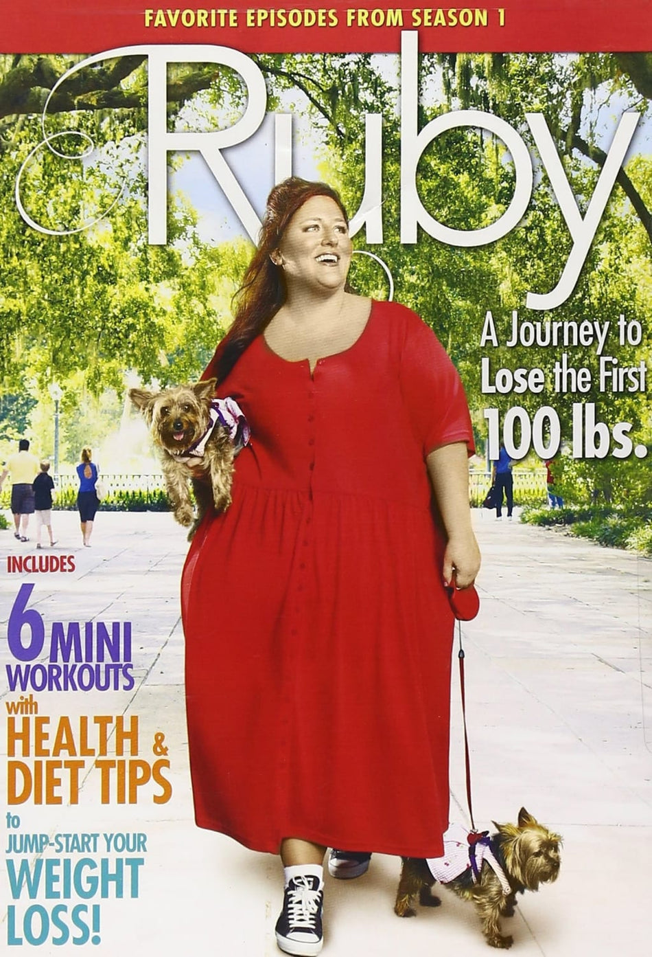 Ruby: Journey to Lose the First 100 Pounds - [DVD]