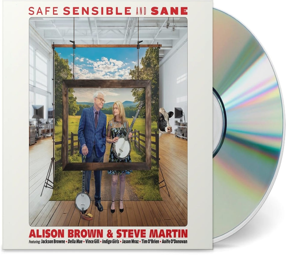 Alison Brown & Steve Martin - Safe, Sensible And Sane - [CD]