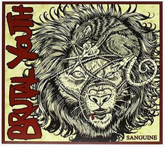 Brutal Youth - Sanguine - [CD]