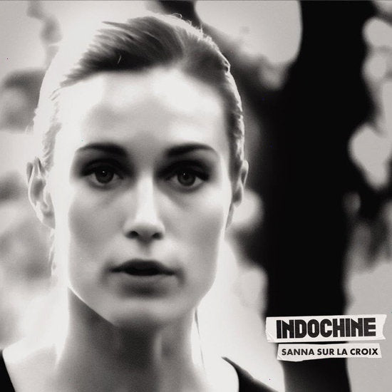Indochine - Sanna Sur La Croix - [Vinyl]