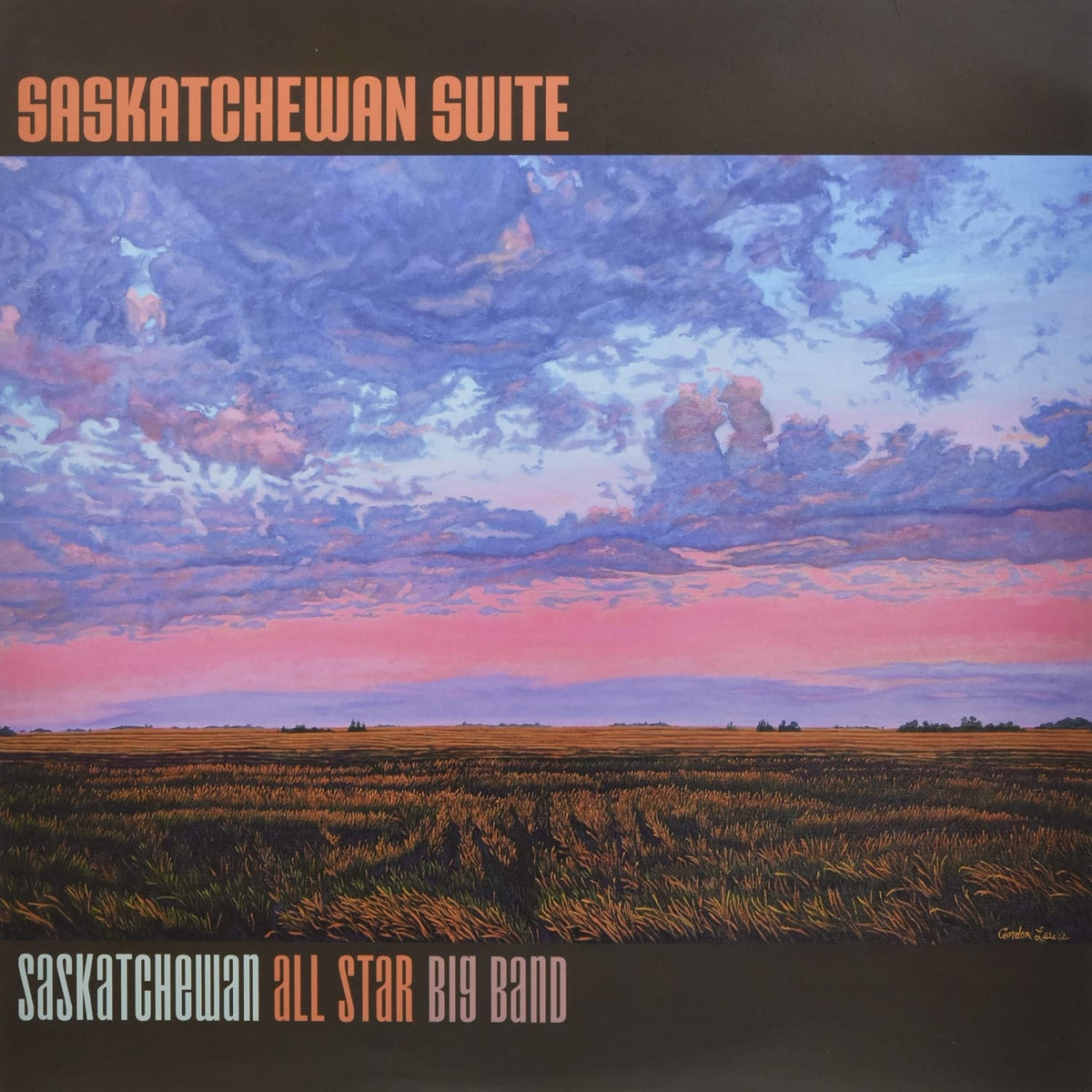 Saskatchewan All Star Big Band - Saskatchewan Suite - [Vinyl]