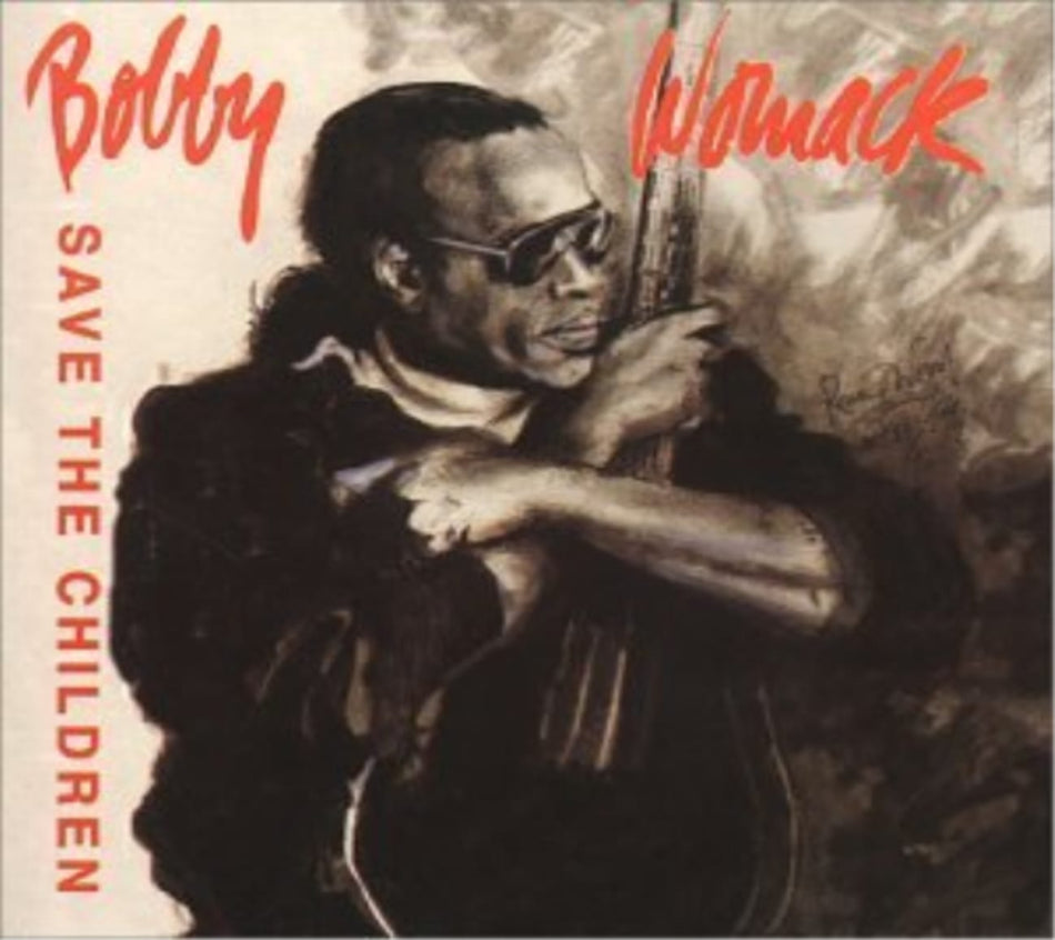 Womack Bobby - Save the Children - [CD]