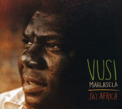 Vusi Mahlasela - Say Africa - [CD]
