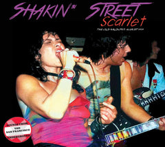 Shakin' Street - Scarlet: The Old Waldorf August 1979 - [CD]