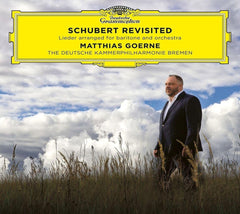MATTHIAS GOERNE / DEUTSCHE KAMMERPHILHARMONIE - Schubert Revisited: Lieder Arranged Baritone & Orc - [CD]