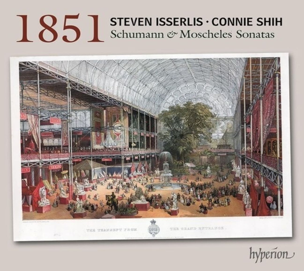 Steven Isserlis - Schumann & Moscheles: 1851 Cello Sonatas - (Steven Isserlis) - [CD]