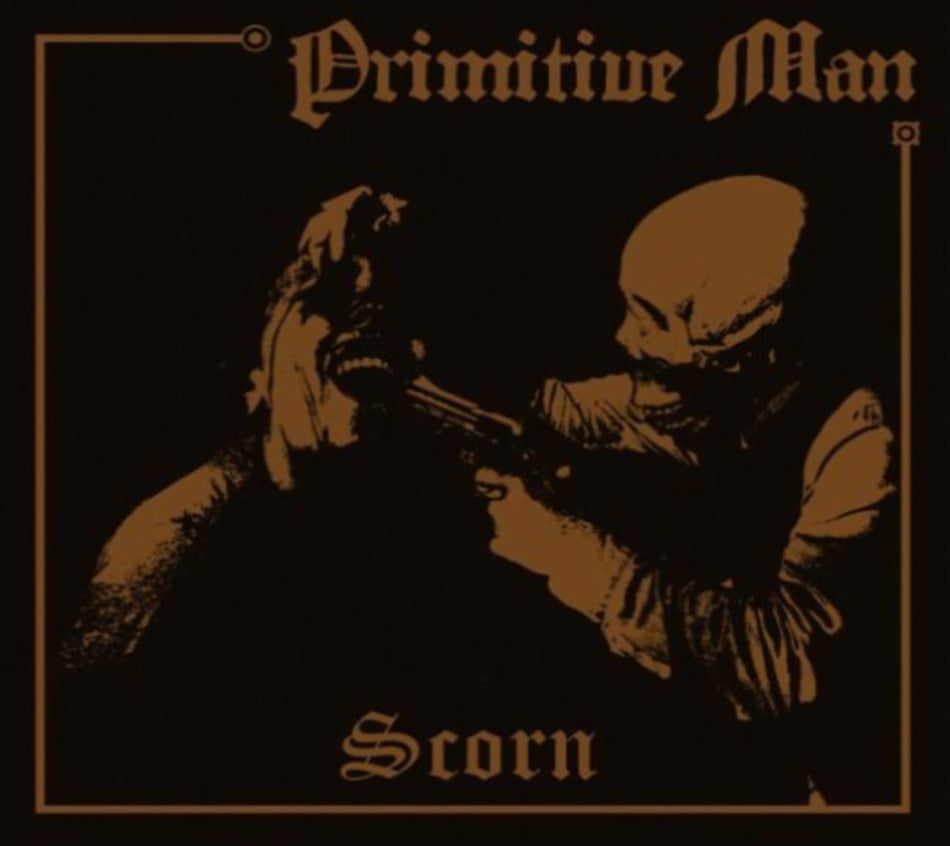 Primitive Man - Scorn - (Digipack Packaging) - [CD]