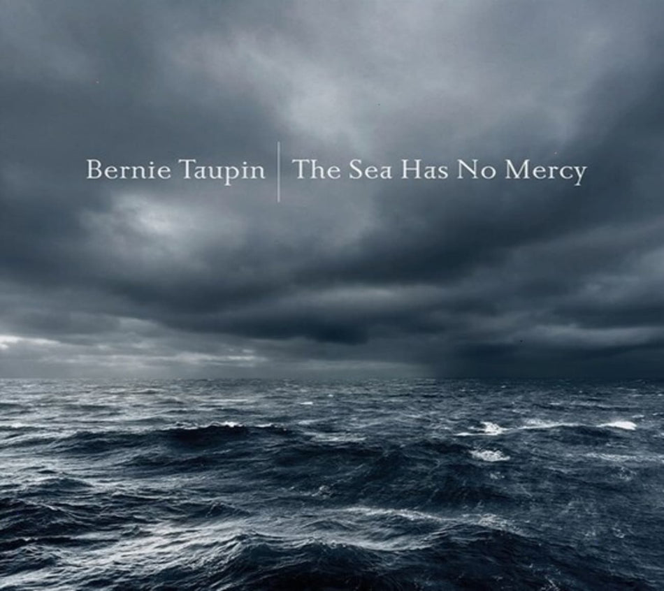 Bernie Taupin - The Sea Has No Mercy - (Booklet, Digipack Packaging) - [CD]