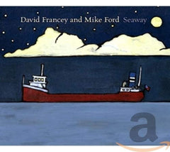 David Francey - Seaway - [CD]