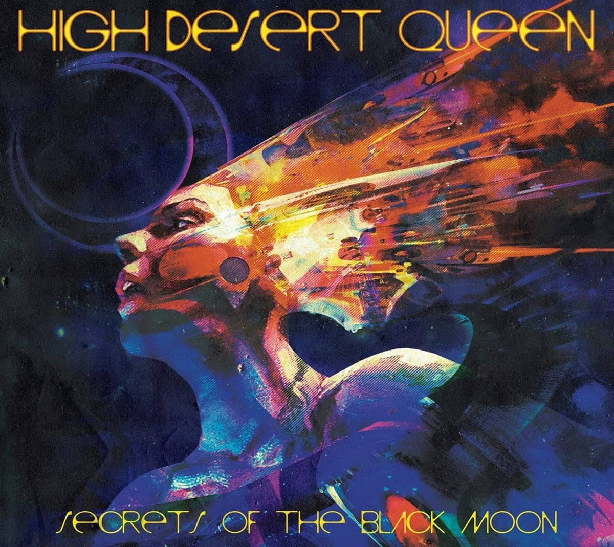 High Desert Queen - Secrets Of The Black Moon - [CD]