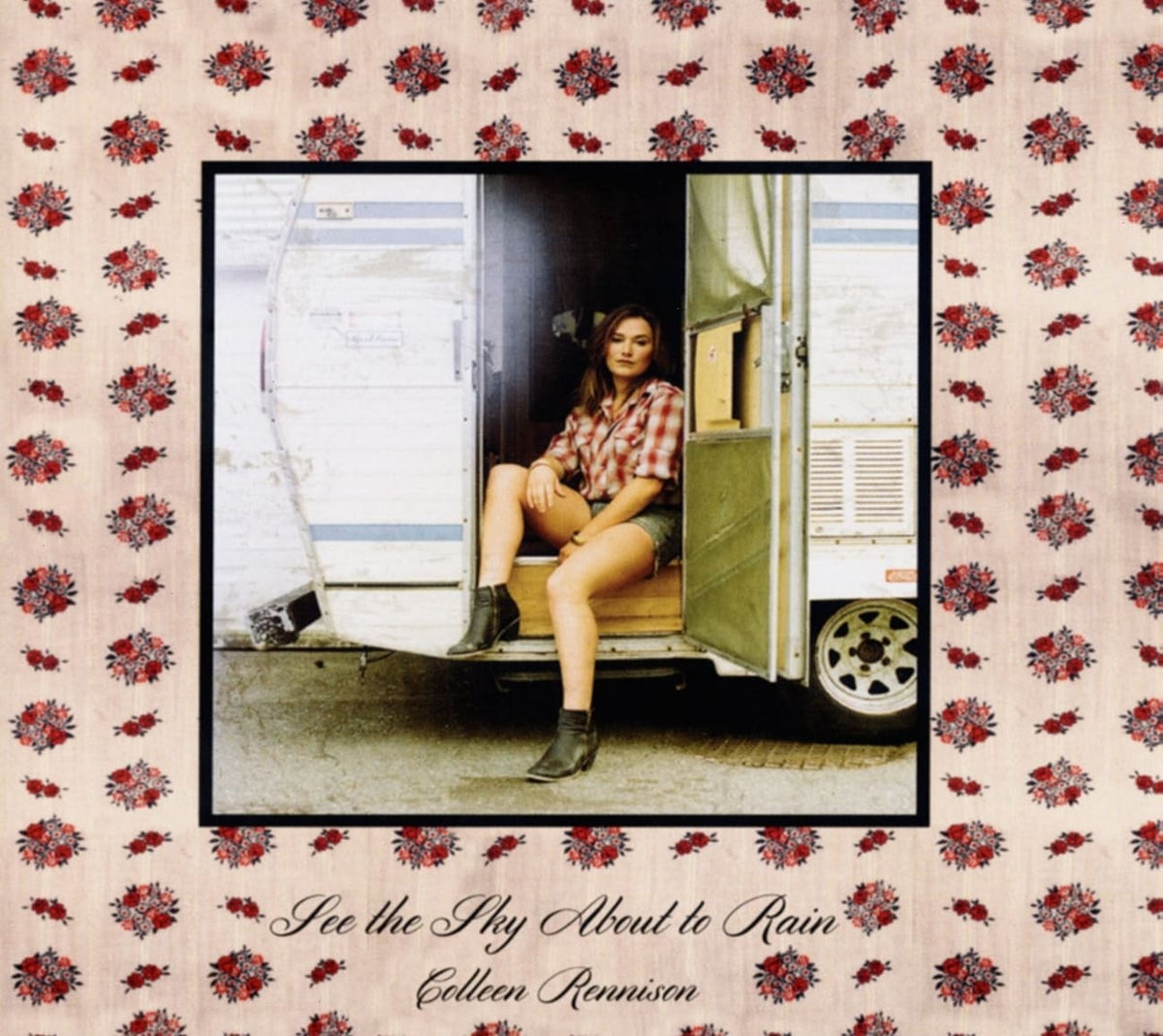 Colleen Rennison - See the Sky About to Rain - [CD]