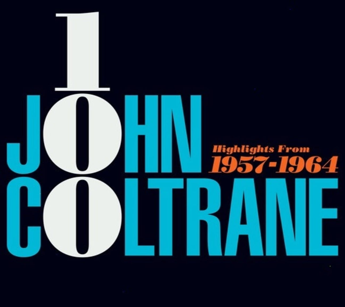 John Coltrane - John Coltrane 100: Highlights From 1957-1964 - (Digipack Packaging) - [CD]