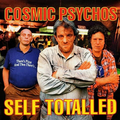 Cosmic Psychos - Self Totalled - [Vinyl]