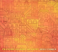 Francois Jalbert Quartet - Sens Unique - [CD]