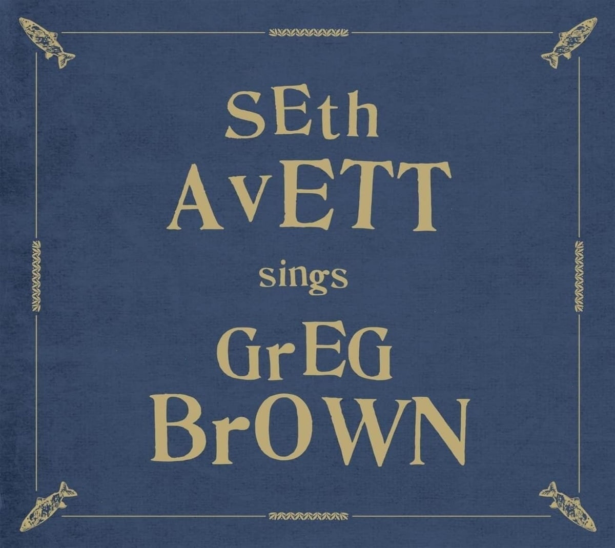Seth Avett - Seth Avett Sings Greg Brown - [CD]
