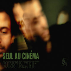 Bobby Bazini - SEUL AU CINEMA - [Vinyl]