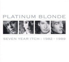 Platinum Blonde - Seven Year Itch: 1982-1989 - [CD]